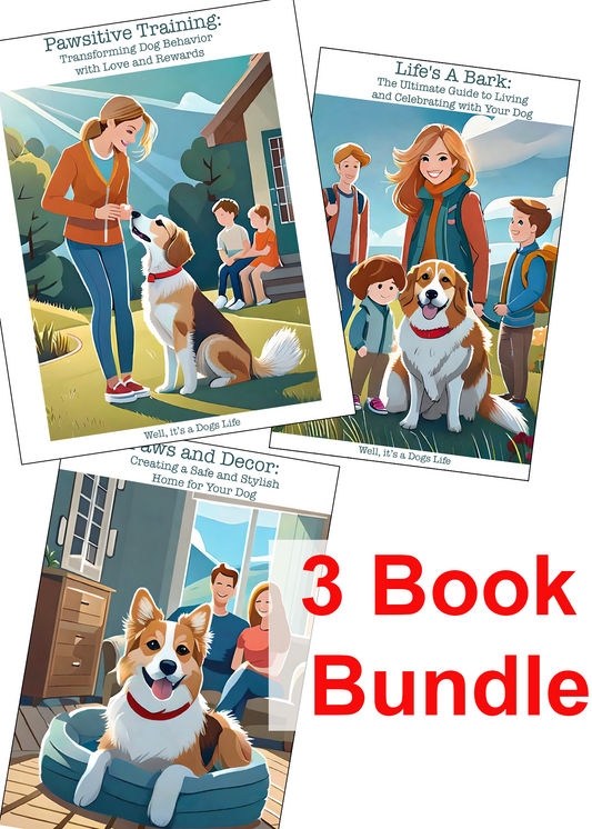 Ultimate Dog Care eBook Bundle: Transform, Celebrate, and Design with Your Dog